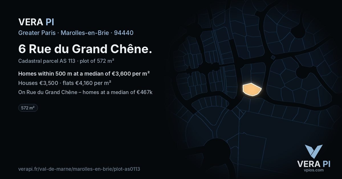 6 Rue du Grand Chêne, Marolles-en-Brie at night – the plot lit, the parcels around coloured by the prices near them