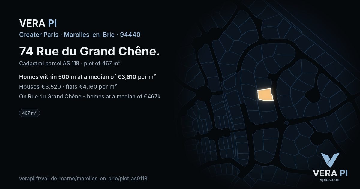 74 Rue du Grand Chêne, Marolles-en-Brie at night – the plot lit, the parcels around coloured by the prices near them