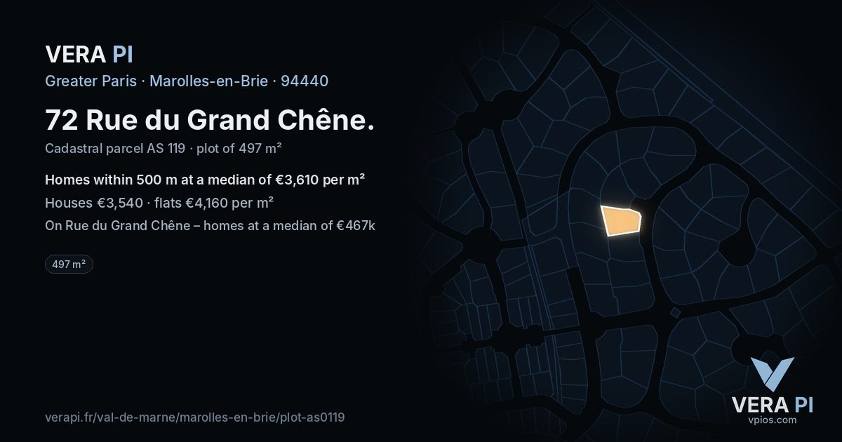 72 Rue du Grand Chêne, Marolles-en-Brie at night – the plot lit, the parcels around coloured by the prices near them