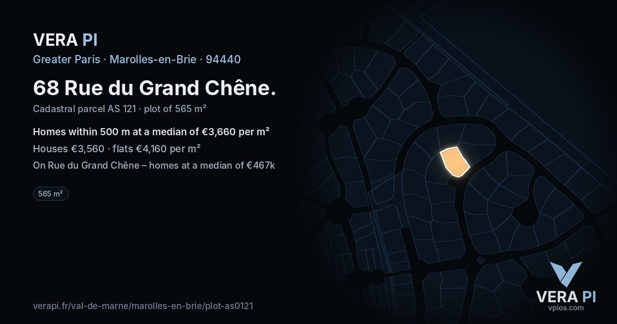 68 Rue du Grand Chêne, Marolles-en-Brie at night – the plot lit, the parcels around coloured by the prices near them