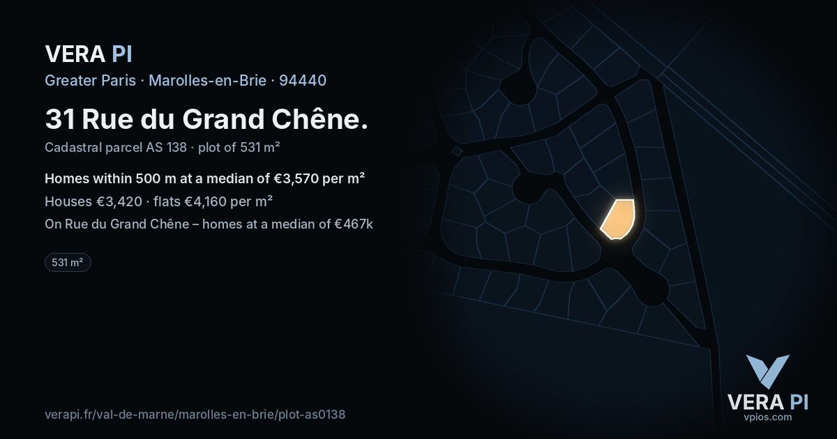 31 Rue du Grand Chêne, Marolles-en-Brie at night – the plot lit, the parcels around coloured by the prices near them