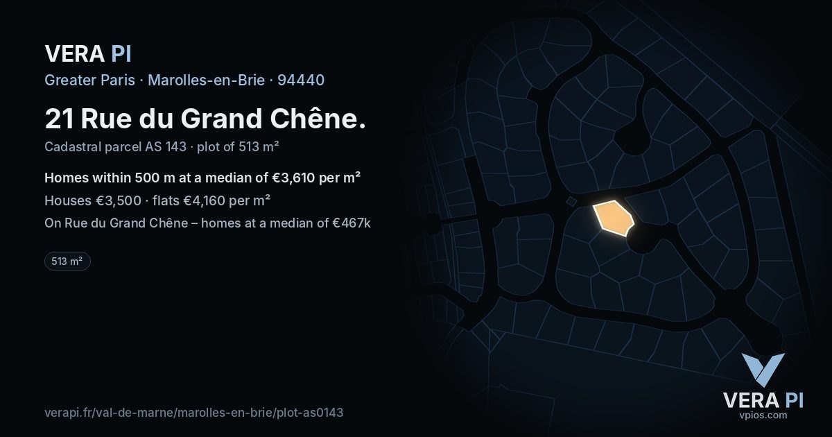 21 Rue du Grand Chêne, Marolles-en-Brie at night – the plot lit, the parcels around coloured by the prices near them