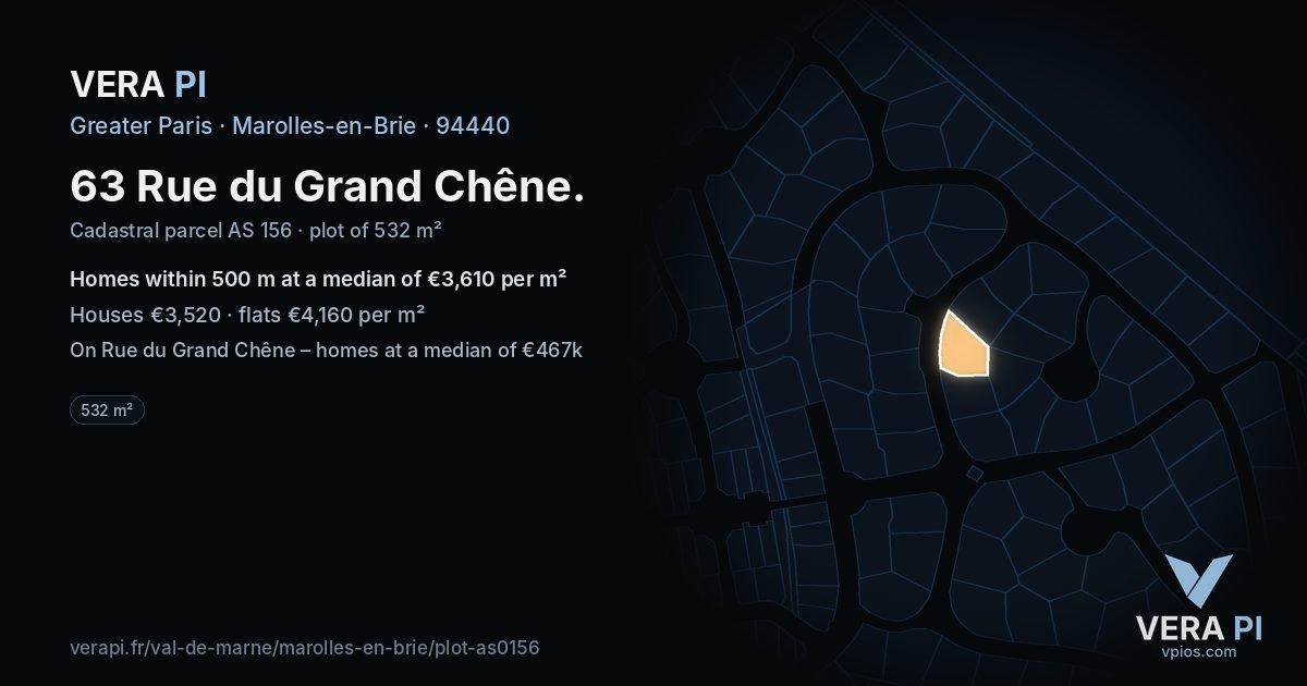 63 Rue du Grand Chêne, Marolles-en-Brie at night – the plot lit, the parcels around coloured by the prices near them
