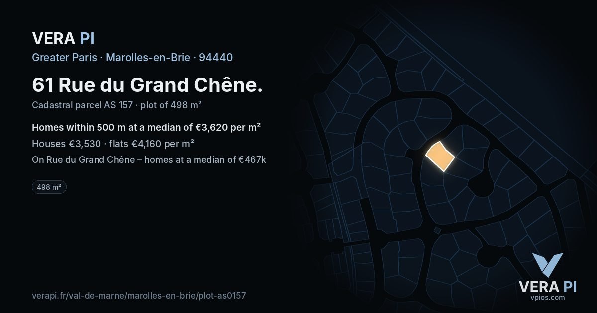 61 Rue du Grand Chêne, Marolles-en-Brie at night – the plot lit, the parcels around coloured by the prices near them
