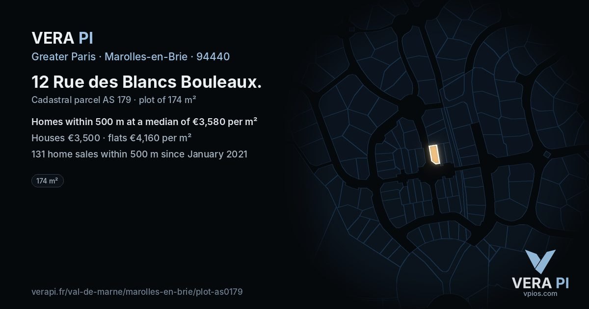 12 Rue des Blancs Bouleaux, Marolles-en-Brie at night – the plot lit, the parcels around coloured by the prices near them