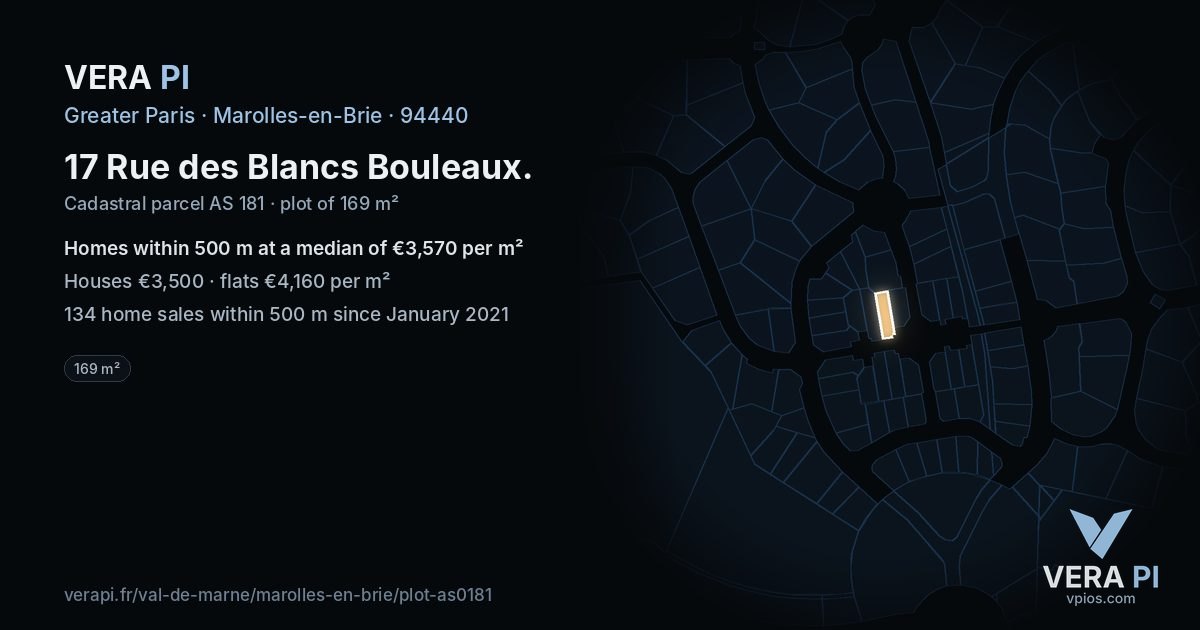 17 Rue des Blancs Bouleaux, Marolles-en-Brie at night – the plot lit, the parcels around coloured by the prices near them