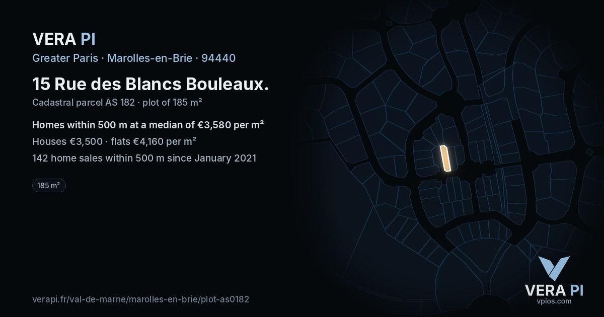 15 Rue des Blancs Bouleaux, Marolles-en-Brie at night – the plot lit, the parcels around coloured by the prices near them