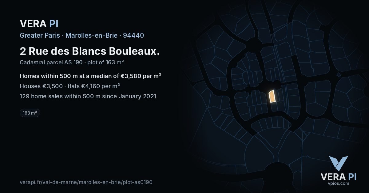 2 Rue des Blancs Bouleaux, Marolles-en-Brie at night – the plot lit, the parcels around coloured by the prices near them