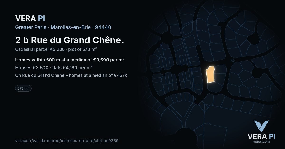 2 b Rue du Grand Chêne, Marolles-en-Brie at night – the plot lit, the parcels around coloured by the prices near them