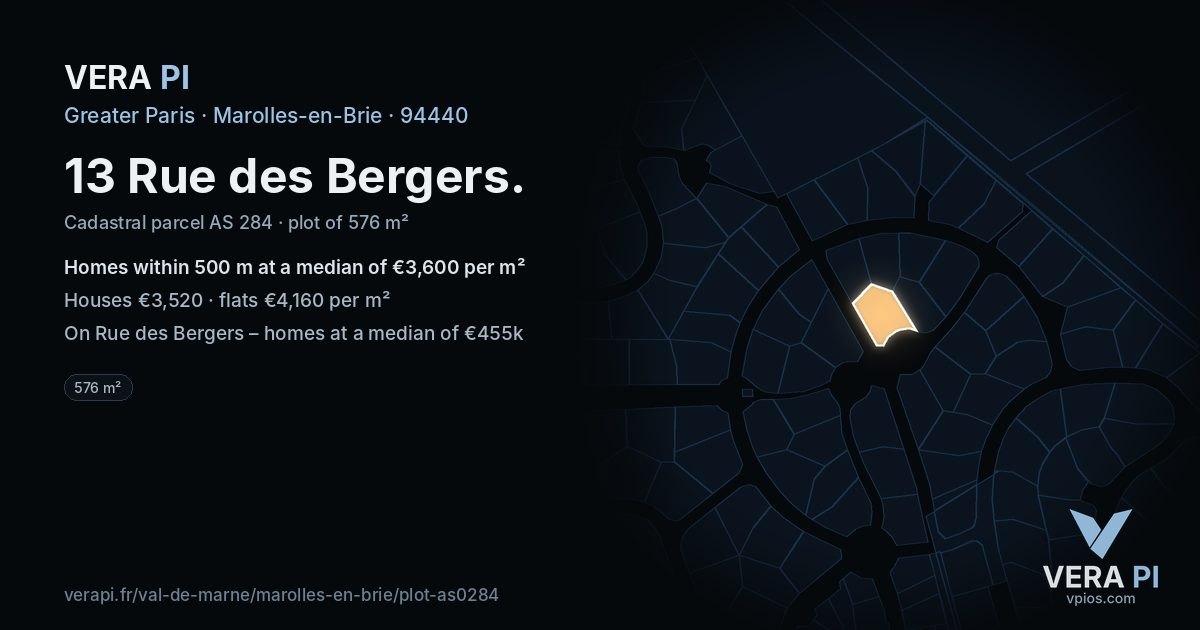 13 Rue des Bergers, Marolles-en-Brie at night – the plot lit, the parcels around coloured by the prices near them