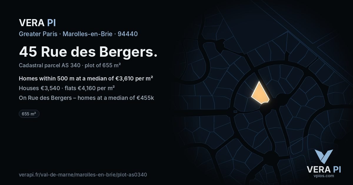 45 Rue des Bergers, Marolles-en-Brie at night – the plot lit, the parcels around coloured by the prices near them