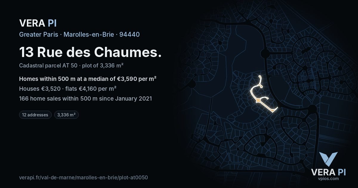 13 Rue des Chaumes, Marolles-en-Brie at night – the plot lit, the parcels around coloured by the prices near them