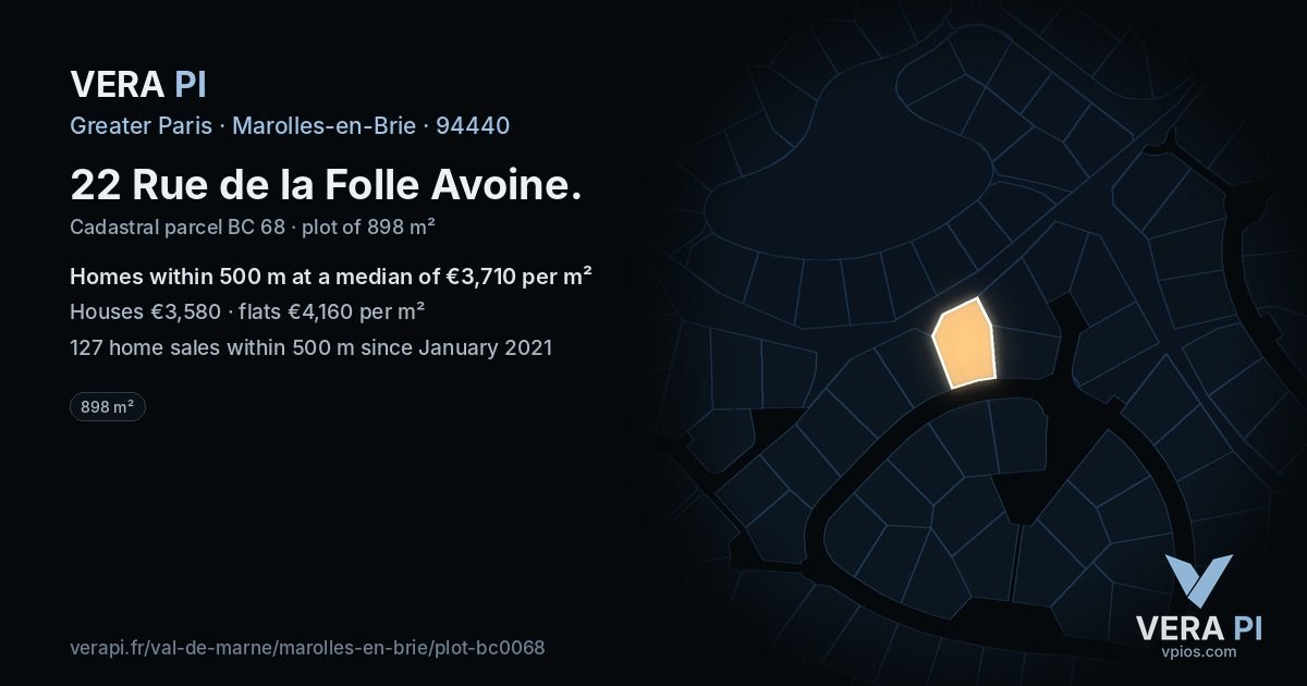 22 Rue de la Folle Avoine, Marolles-en-Brie at night – the plot lit, the parcels around coloured by the prices near them