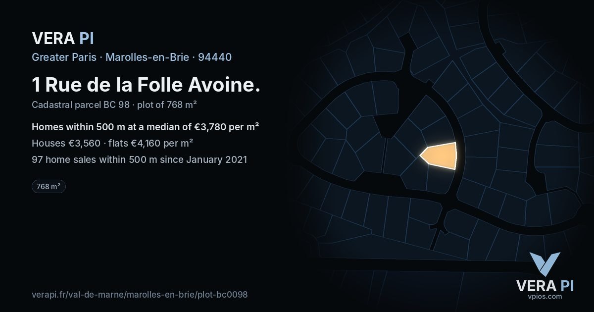 1 Rue de la Folle Avoine, Marolles-en-Brie at night – the plot lit, the parcels around coloured by the prices near them