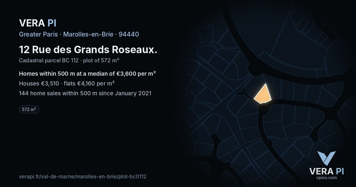 12 Rue des Grands Roseaux, Marolles-en-Brie at night – the plot lit, the parcels around coloured by the prices near them
