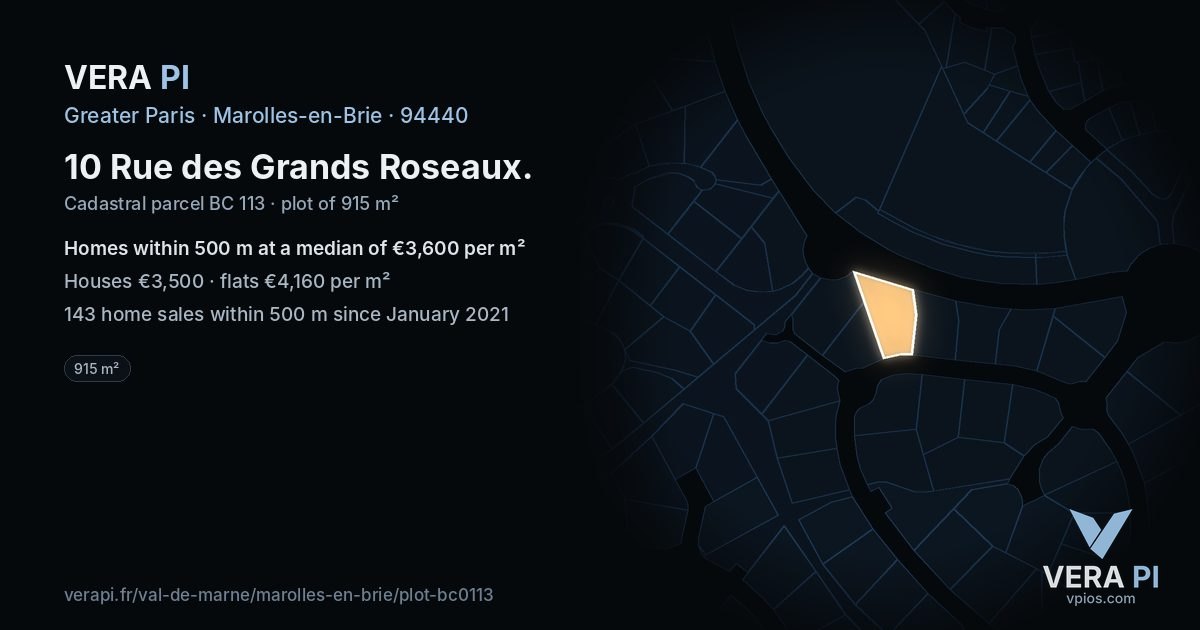 10 Rue des Grands Roseaux, Marolles-en-Brie at night – the plot lit, the parcels around coloured by the prices near them