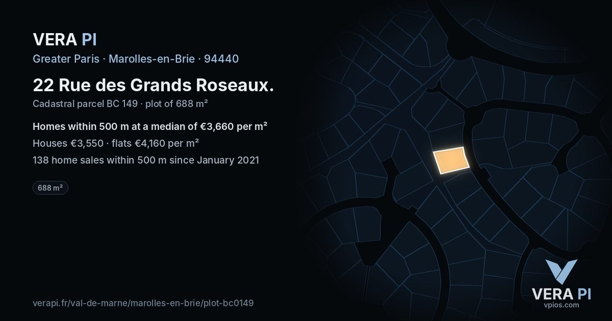 22 Rue des Grands Roseaux, Marolles-en-Brie at night – the plot lit, the parcels around coloured by the prices near them