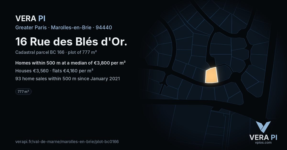 16 Rue des Blés d'Or, Marolles-en-Brie at night – the plot lit, the parcels around coloured by the prices near them