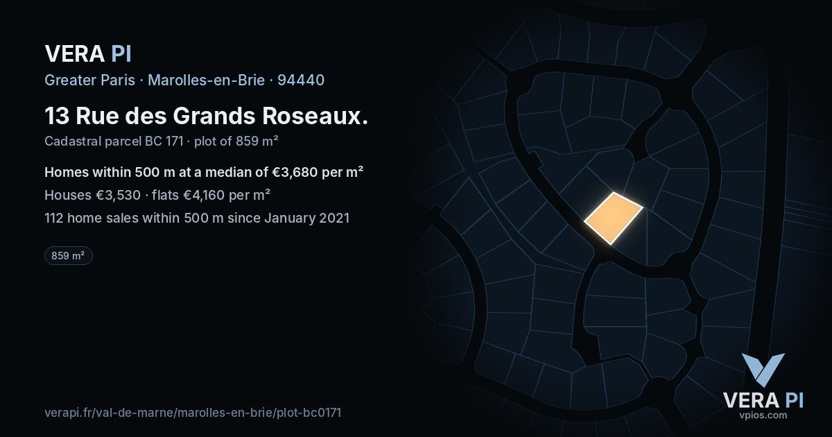 13 Rue des Grands Roseaux, Marolles-en-Brie at night – the plot lit, the parcels around coloured by the prices near them