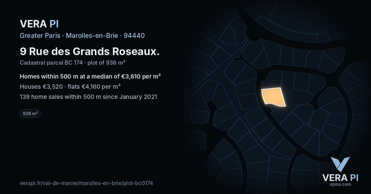 9 Rue des Grands Roseaux, Marolles-en-Brie at night – the plot lit, the parcels around coloured by the prices near them