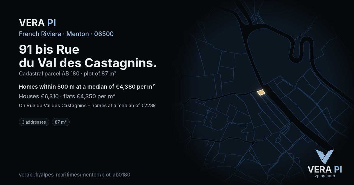 91 bis Rue du Val des Castagnins, Menton at night – the plot lit, the parcels around coloured by the prices near them