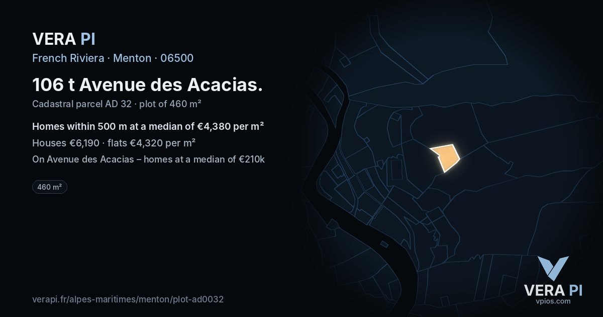 106 t Avenue des Acacias, Menton at night – the plot lit, the parcels around coloured by the prices near them