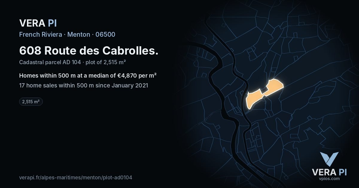 608 Route des Cabrolles, Menton at night – the plot lit, the parcels around coloured by the prices near them