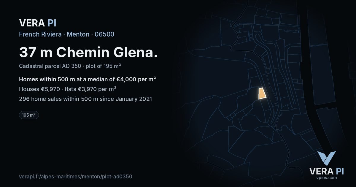 37 m Chemin Glena, Menton at night – the plot lit, the parcels around coloured by the prices near them