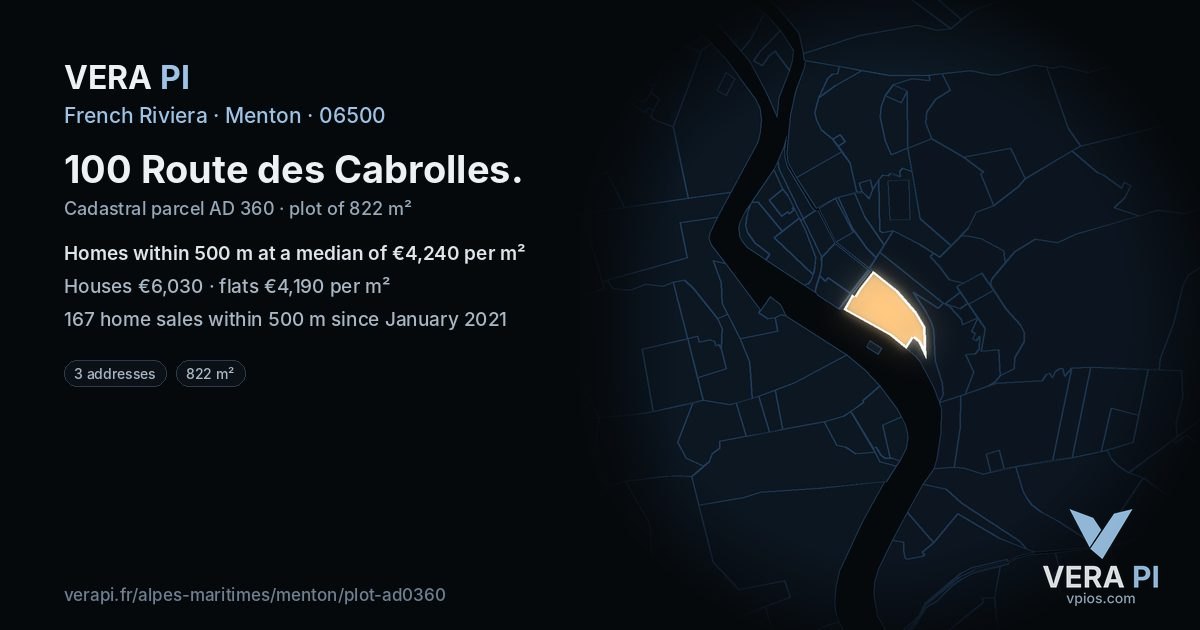 100 Route des Cabrolles, Menton at night – the plot lit, the parcels around coloured by the prices near them
