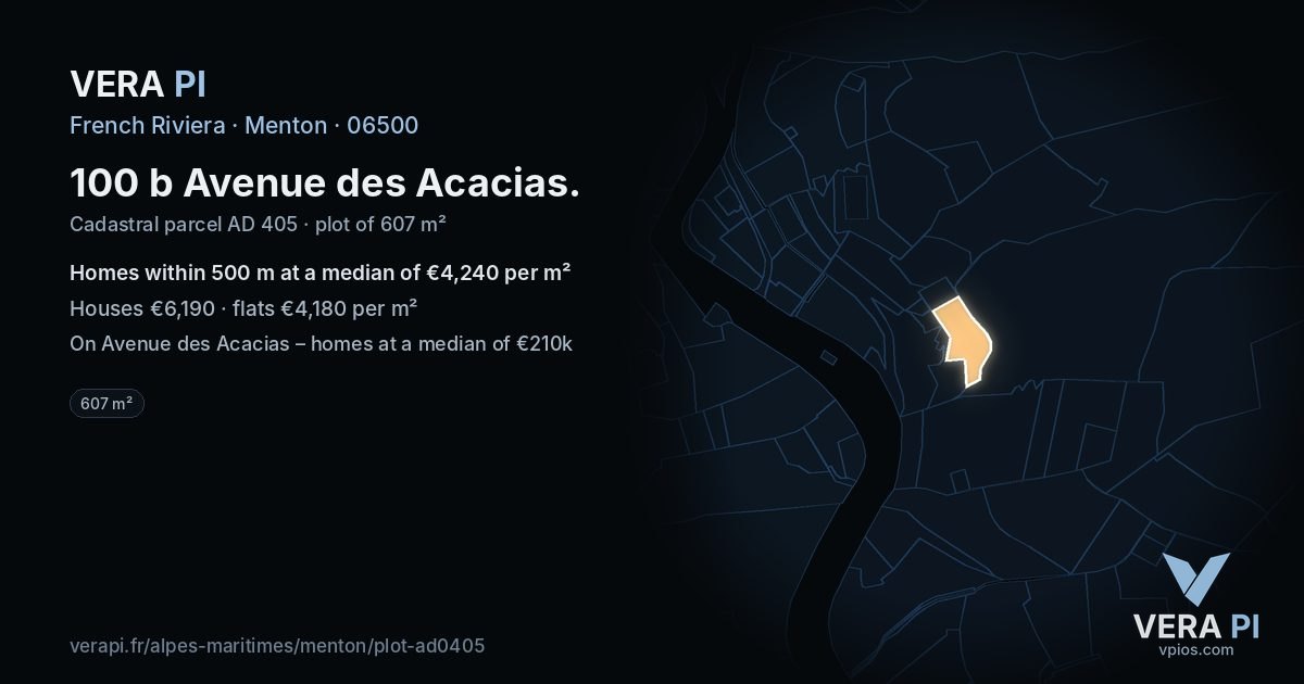 100 b Avenue des Acacias, Menton at night – the plot lit, the parcels around coloured by the prices near them