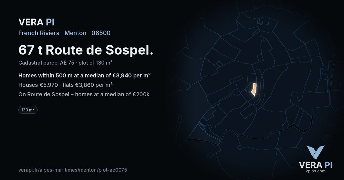67 t Route de Sospel, Menton at night – the plot lit, the parcels around coloured by the prices near them