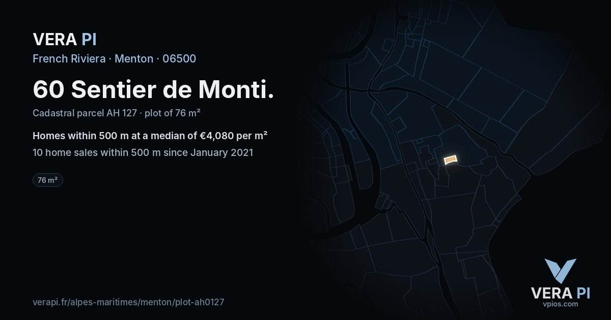60 Sentier de Monti, Menton at night – the plot lit, the parcels around coloured by the prices near them