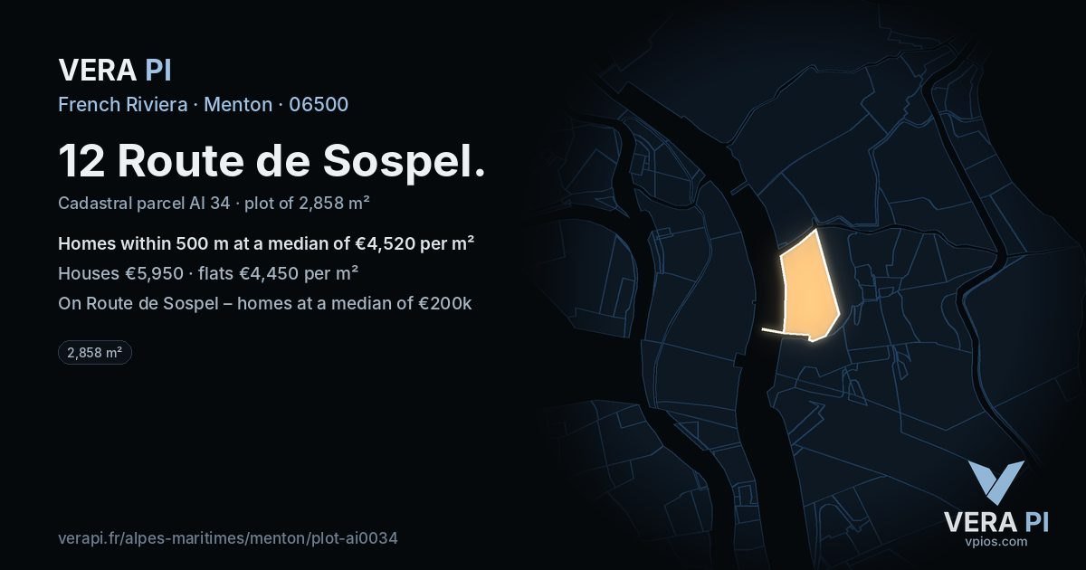 12 Route de Sospel, Menton at night – the plot lit, the parcels around coloured by the prices near them