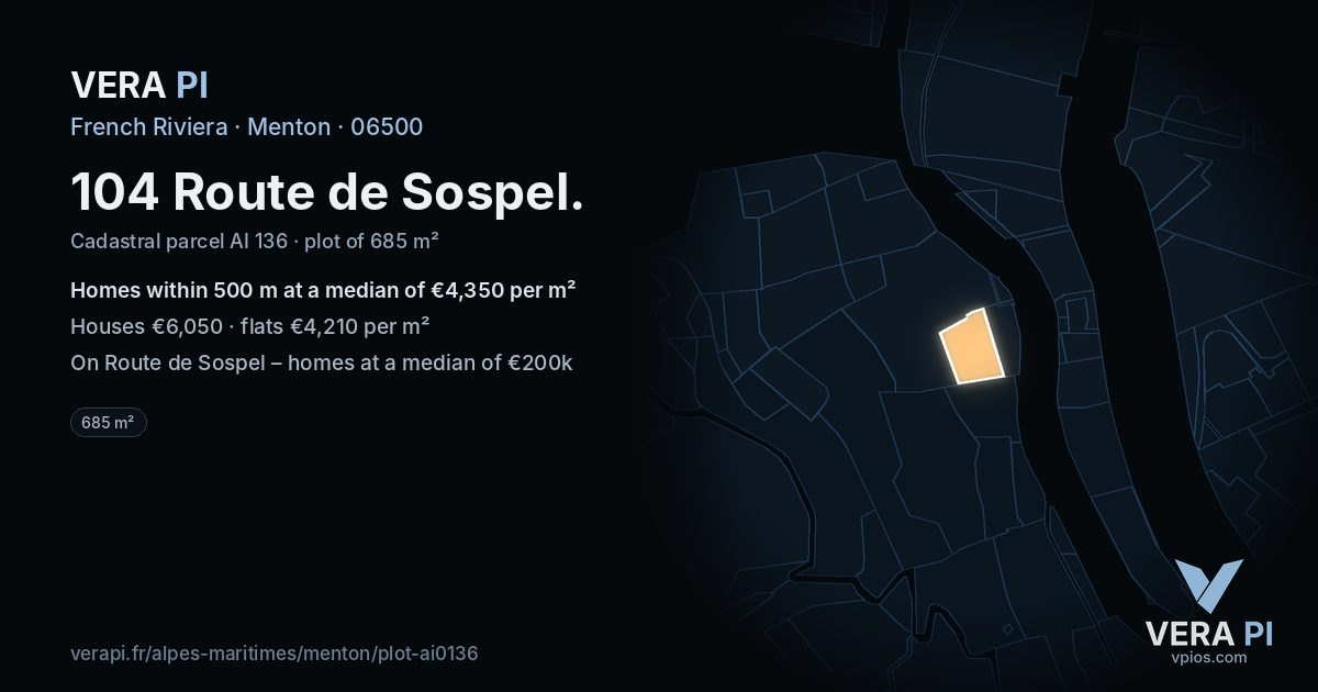 104 Route de Sospel, Menton at night – the plot lit, the parcels around coloured by the prices near them