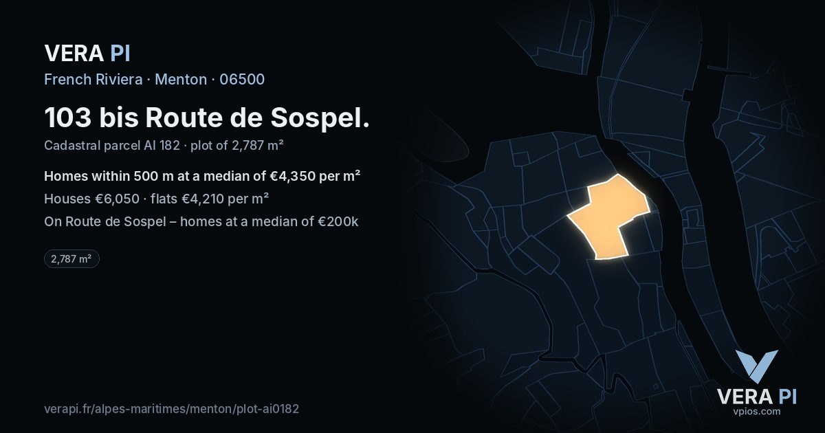 103 bis Route de Sospel, Menton at night – the plot lit, the parcels around coloured by the prices near them