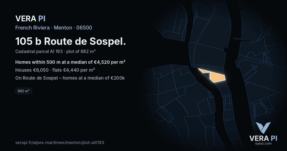 105 b Route de Sospel, Menton at night – the plot lit, the parcels around coloured by the prices near them