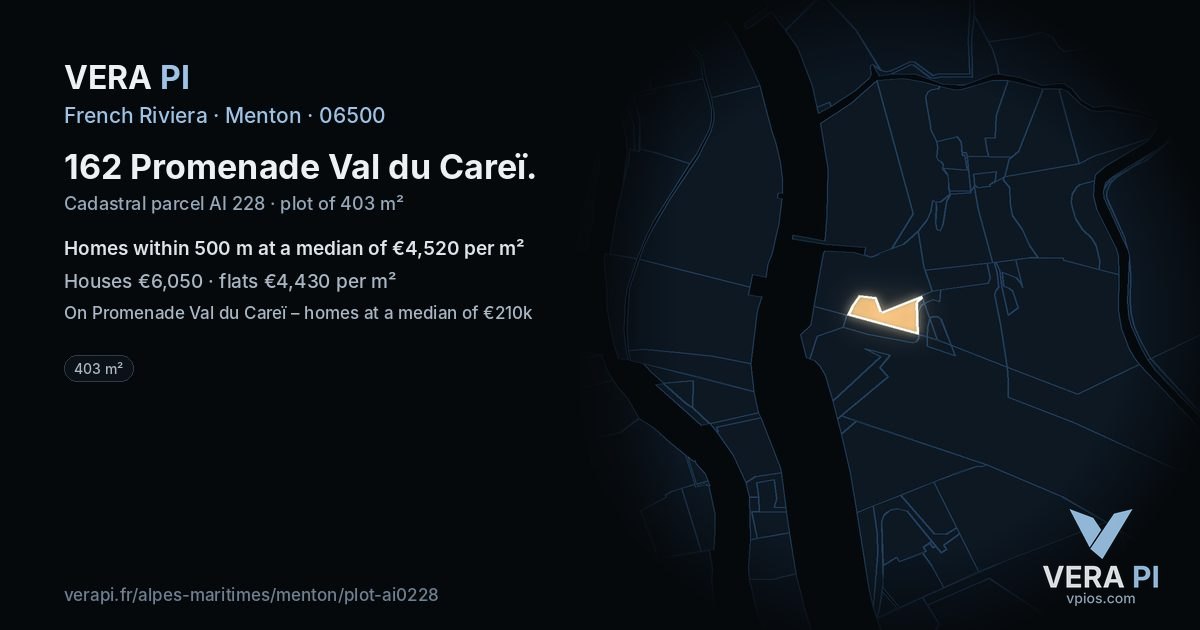 162 Promenade Val du Careï, Menton at night – the plot lit, the parcels around coloured by the prices near them