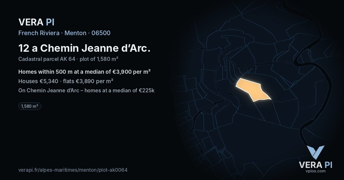 12 a Chemin Jeanne d’Arc, Menton at night – the plot lit, the parcels around coloured by the prices near them