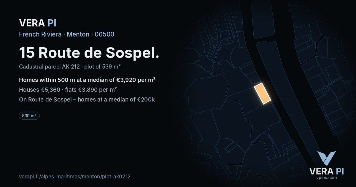 15 Route de Sospel, Menton at night – the plot lit, the parcels around coloured by the prices near them