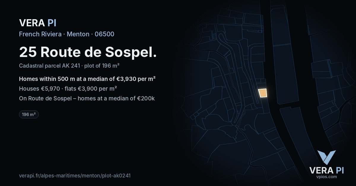 25 Route de Sospel, Menton at night – the plot lit, the parcels around coloured by the prices near them