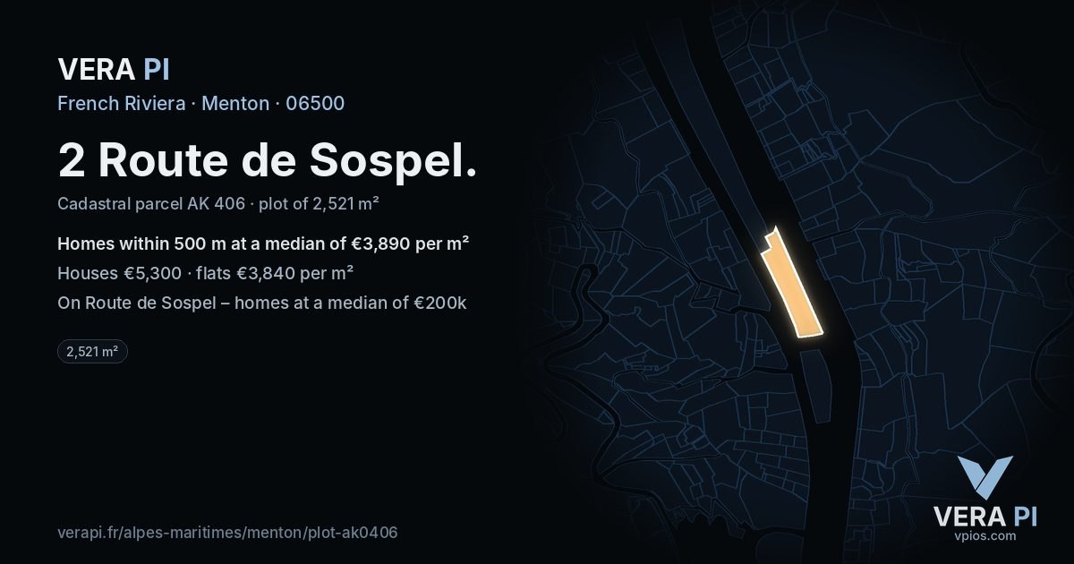 2 Route de Sospel, Menton at night – the plot lit, the parcels around coloured by the prices near them