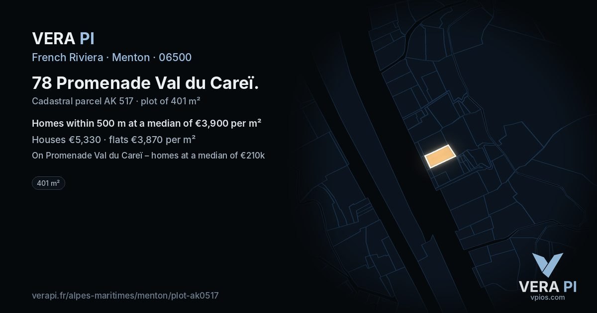 78 Promenade Val du Careï, Menton at night – the plot lit, the parcels around coloured by the prices near them