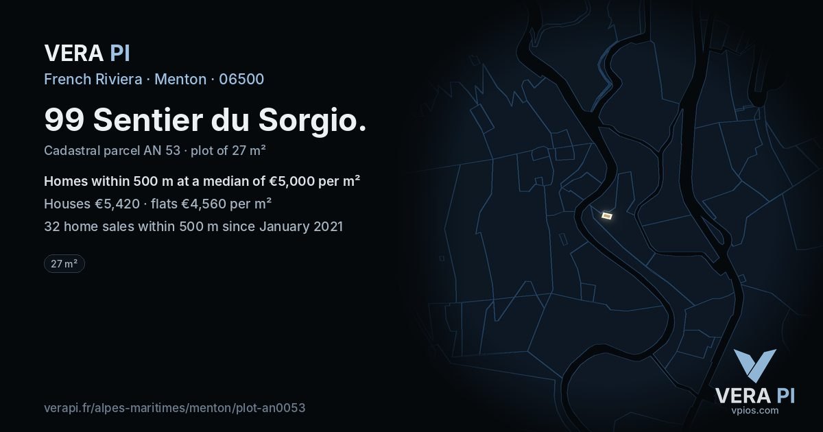 99 Sentier du Sorgio, Menton at night – the plot lit, the parcels around coloured by the prices near them
