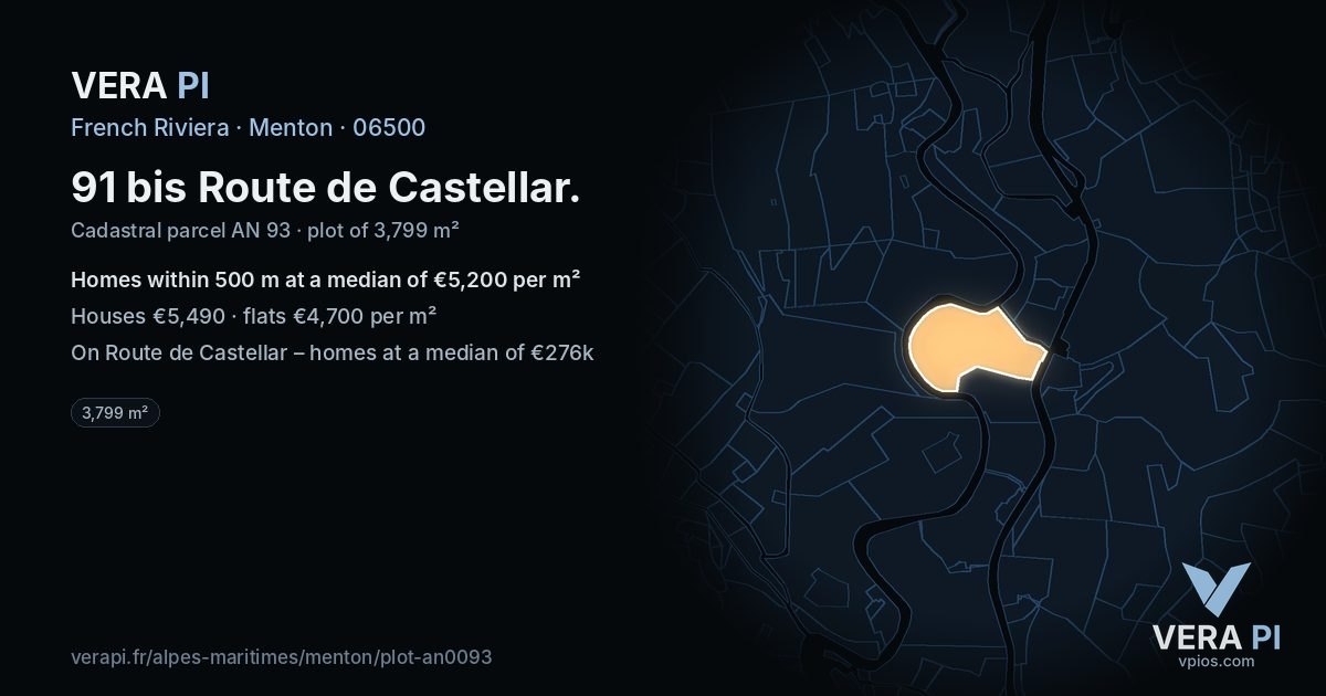 91 bis Route de Castellar, Menton at night – the plot lit, the parcels around coloured by the prices near them