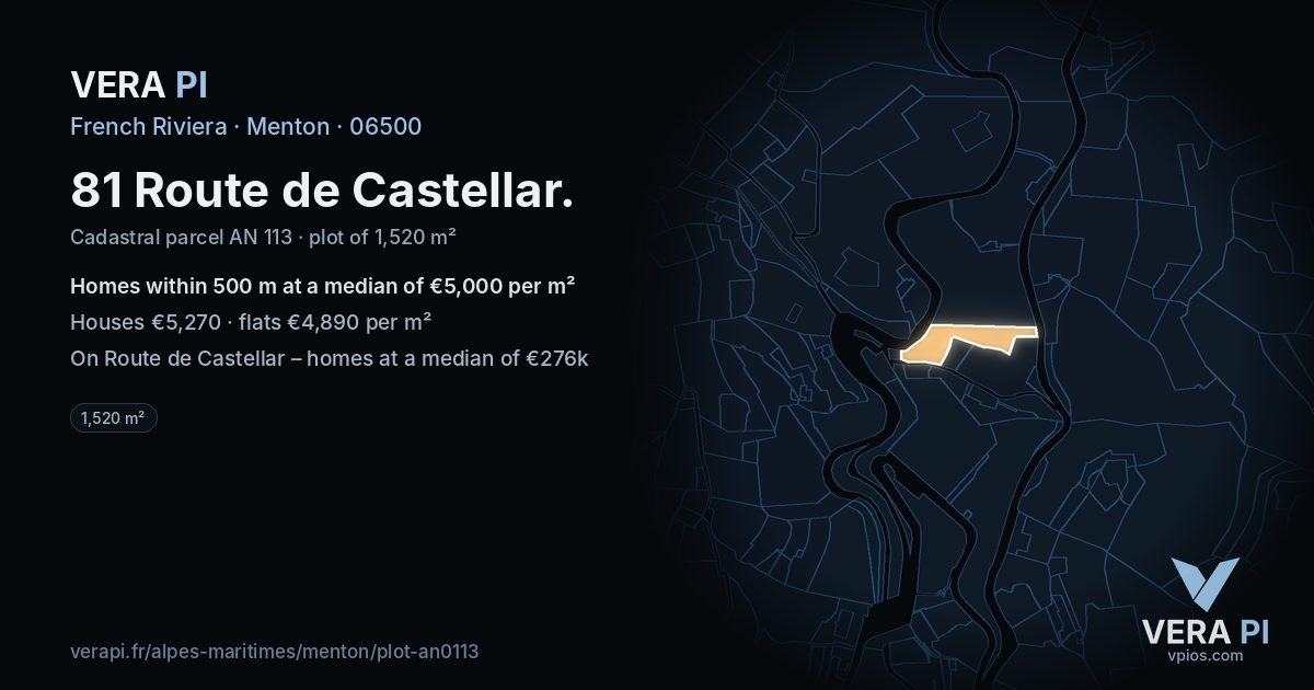 81 Route de Castellar, Menton at night – the plot lit, the parcels around coloured by the prices near them