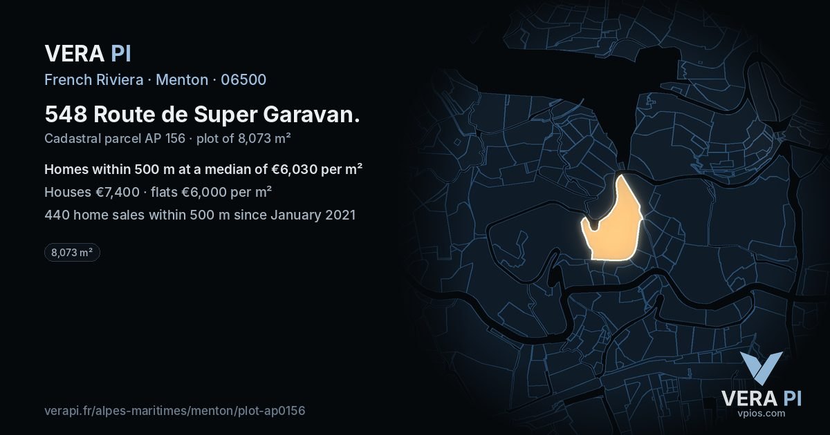 548 Route de Super Garavan, Menton at night – the plot lit, the parcels around coloured by the prices near them