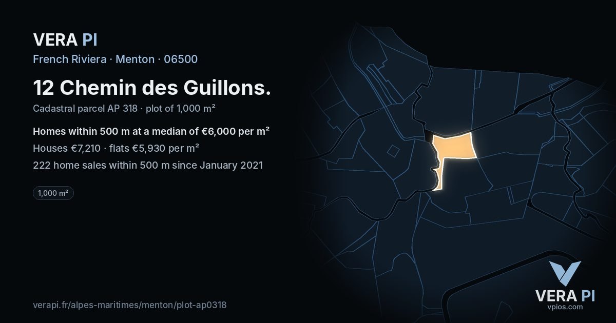 12 Chemin des Guillons, Menton at night – the plot lit, the parcels around coloured by the prices near them