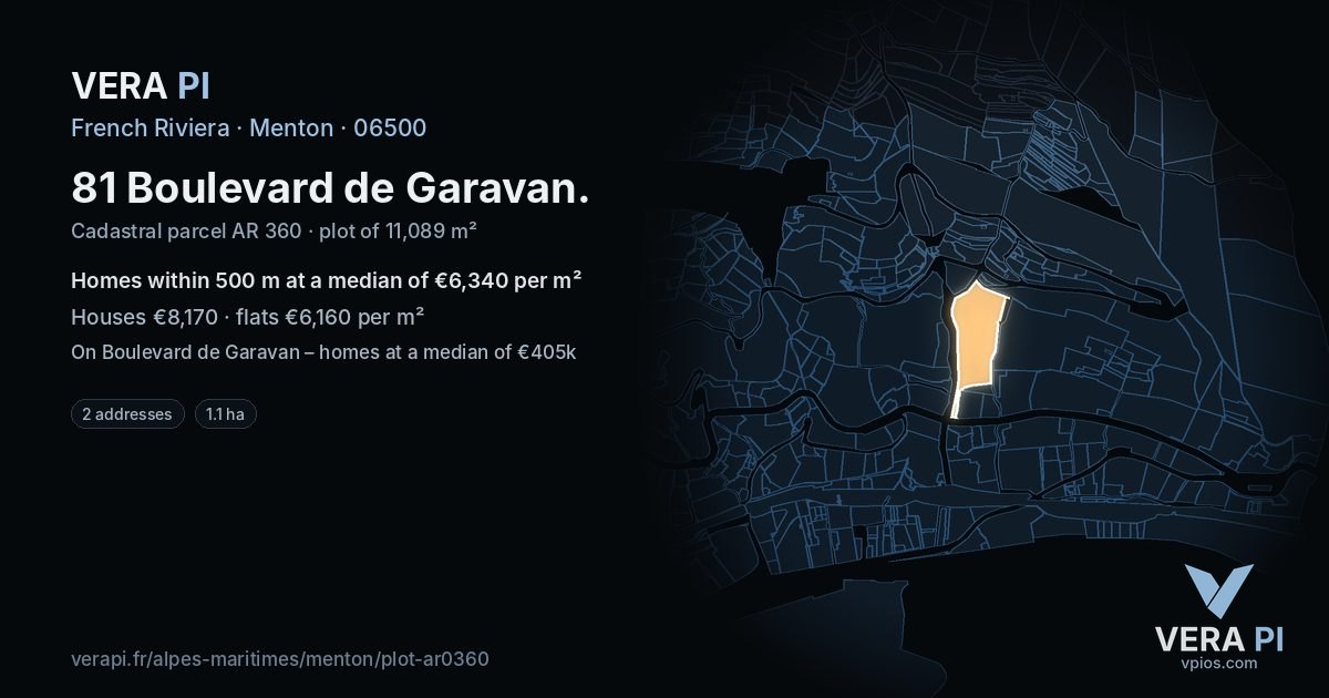 81 Boulevard de Garavan, Menton at night – the plot lit, the parcels around coloured by the prices near them