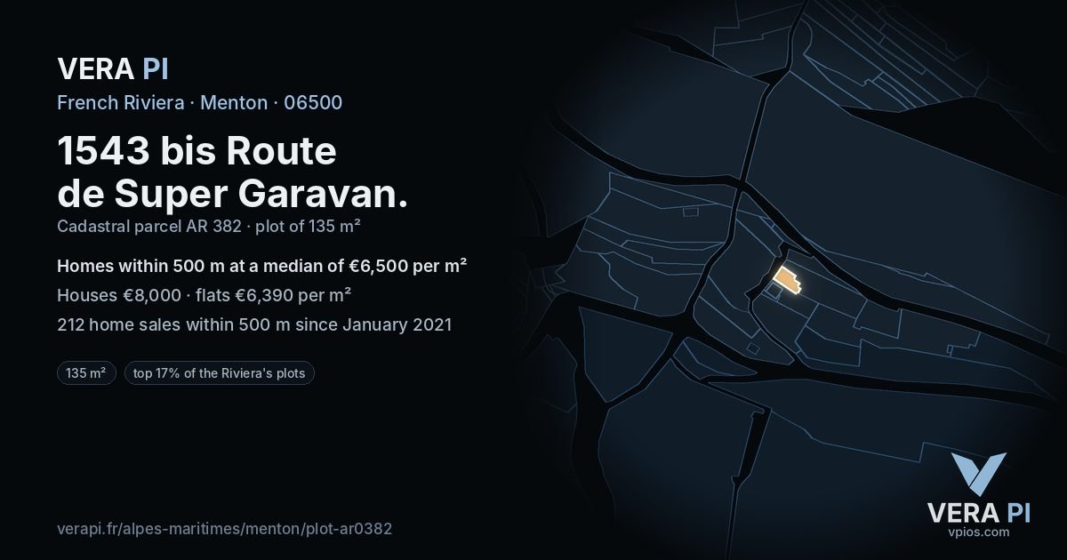 1543 bis Route de Super Garavan, Menton at night – the plot lit, the parcels around coloured by the prices near them