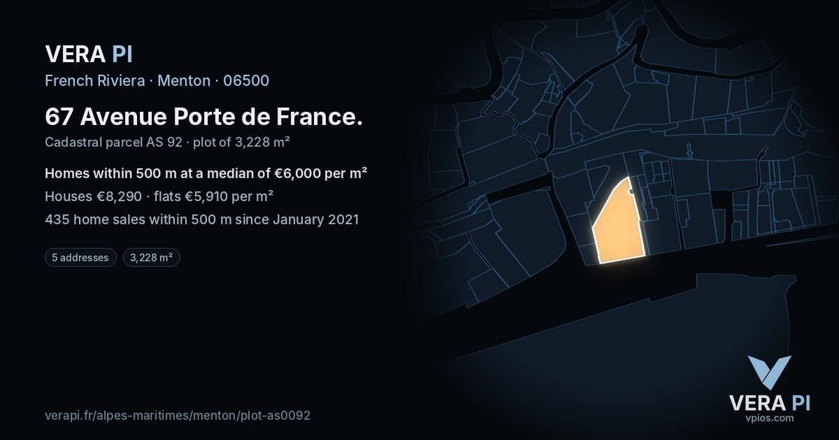 67 Avenue Porte de France, Menton at night – the plot lit, the parcels around coloured by the prices near them
